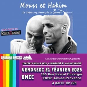 MOUSS ET HAKIM + ROSACANINE