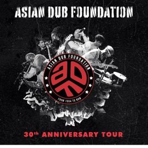 ASIAN DUB FOUNDATION + TAMBOUR BATTANT + OSMOSIS