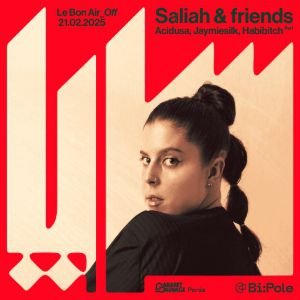 Le Bon Air _off : Saliah & Friends