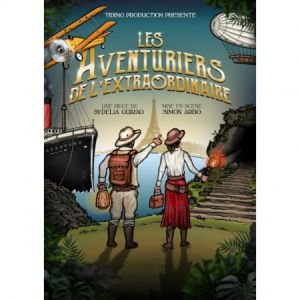 Les Aventuriers De L'extraordinaire