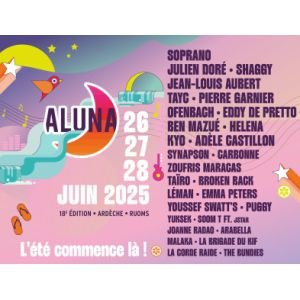 Aluna : Ben Mazue - Jean Louis Aubert - Shaggy - Helena - Yuksek