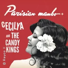 Cecilya & The Candy Kings