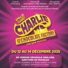 Charlie & The Chocolate Factory - The Musical