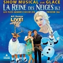 Show Musical Sur Glace - La Reine Des Neiges 1 & 2