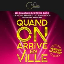 Quand On Arrive En Ville